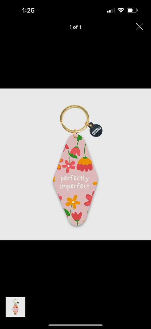 Perfectly Imperfect keychain