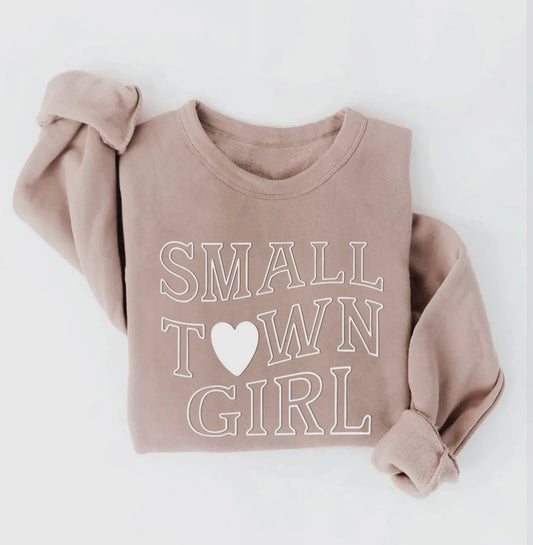 “Small town girl” crewneck